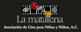 La Matatena, Asociación de Cine para Niñas y Niños, A.C.
