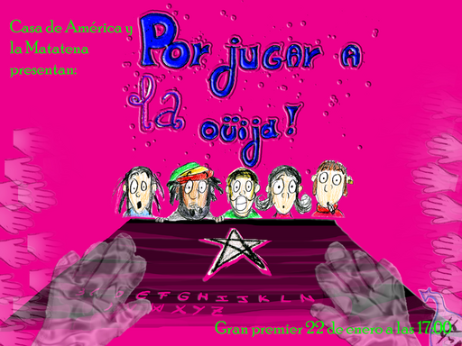 Cartel de Por jugar a la oüija