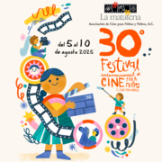 Cartel 30° Festival Internacional de Cine para Niños (...y no tan Niños)