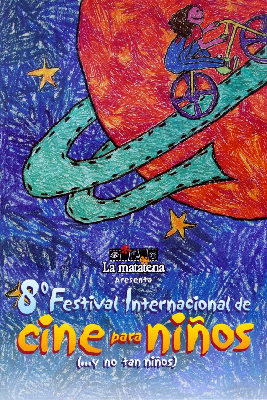 Cartel del 8° Festival Internacional de Cine para Niños (...y no tan Niños)
